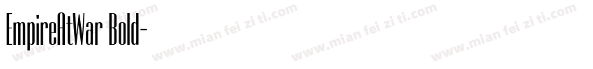 EmpireAtWar Bold字体转换